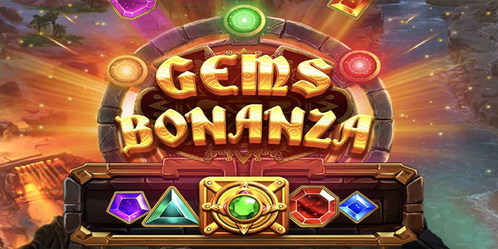 Cara Ampuh Cuan Cepat di Slot Gems Bonanza Terbaru