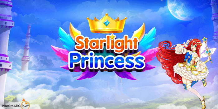 Menang Besar Dijamin Anti Kalah Bermain Slot Starlight Princess